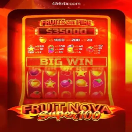 Exploring FruitNovaSuper100 on the 456R.COM Platform – Oficial Slots Brasil
