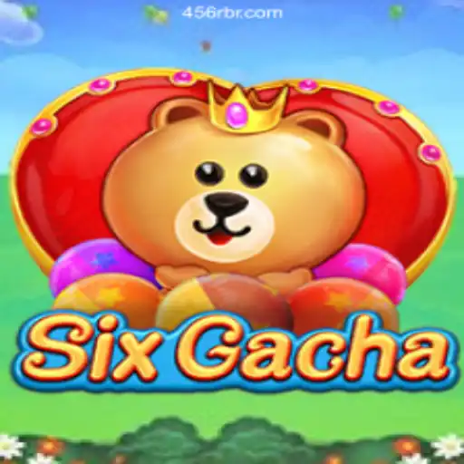 SixGacha: Exploring the New Era of Slots on 456R.COM Platform-Oficial Slots Brasil